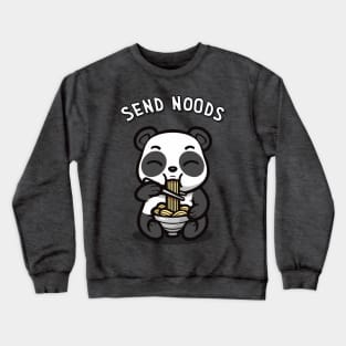 Kawaii Panda Eating Ramen Send Noods Funny Kawaii Panda White Crewneck Sweatshirt